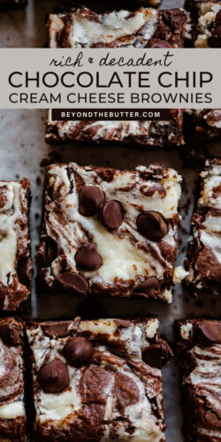 Images of chocolate chip cream cheese brownies from Beyond the Butter®.