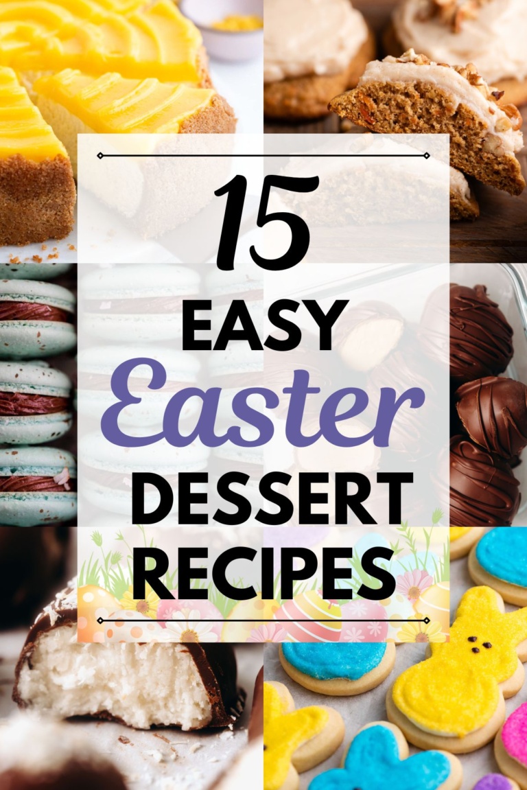 15 Easy Easter Dessert Recipes - Beyond the Butter