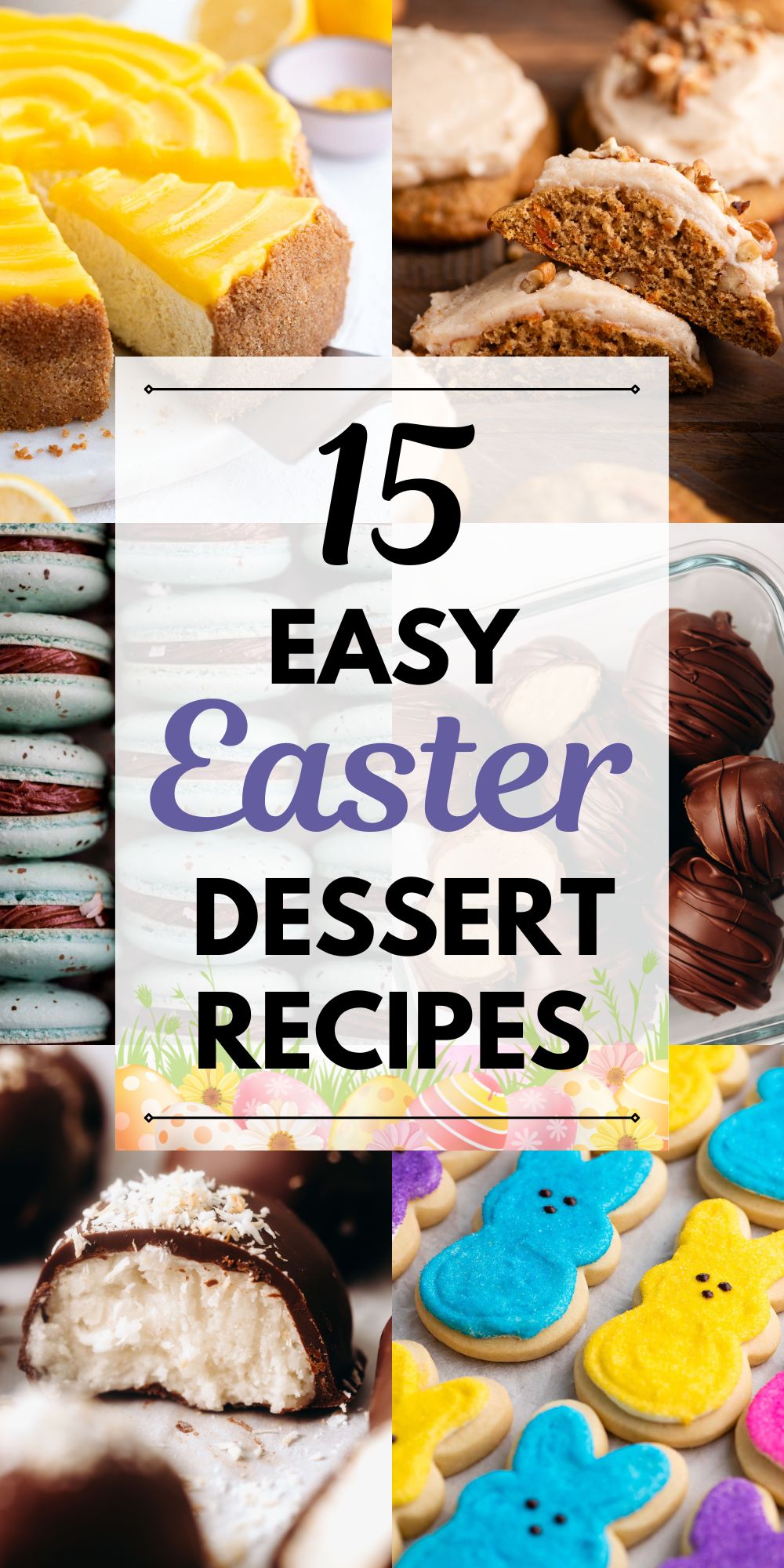 15 Easy Easter Dessert Recipes - Beyond the Butter